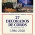 "27 decorados de coros. 1986 - 2108"