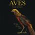Aves. Estela de Castro