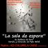 SINVIVIR TEATRO representará la obra teatral LA SALA DE ESPERA