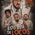 Esto esta de Locos - Compañia teatral gaditana "Impromaniac"