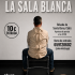 La sala Blanca