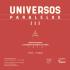 Universos Paralelos III